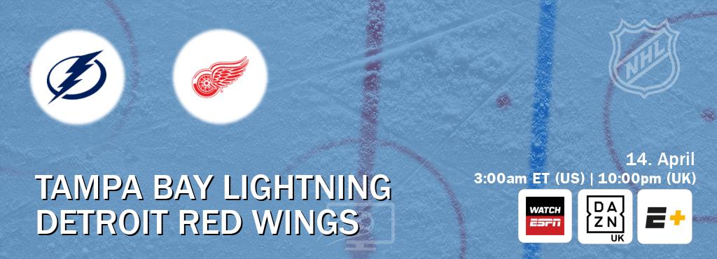 You can watch game live between Tampa Bay Lightning and Detroit Red Wings on WatchESPN(AU), DAZN UK(UK), ESPN+(US).