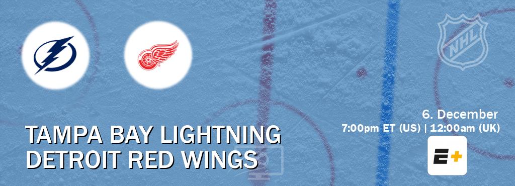 You can watch game live between Tampa Bay Lightning and Detroit Red Wings on ESPN+.