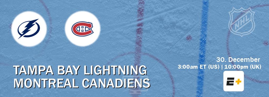 You can watch game live between Tampa Bay Lightning and Montreal Canadiens on ESPN+(US).