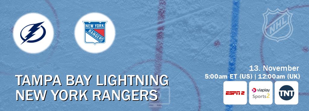 You can watch game live between Tampa Bay Lightning and New York Rangers on ESPN2(AU), Viaplay Sports 2(UK), TNT(US). You can watch game live between Tampa Bay Lightning and New York Rangers on ESPN2(AU), Viaplay Sports 2(UK), TNT(US).