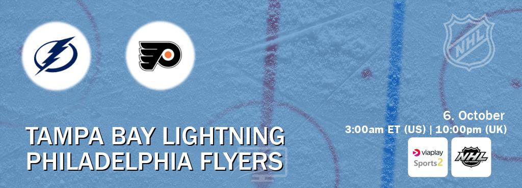 You can watch game live between Tampa Bay Lightning and Philadelphia Flyers on Viaplay Sports 2(UK) and NHL Network(US). You can watch game live between Tampa Bay Lightning and Philadelphia Flyers on Viaplay Sports 2(UK) and NHL Network(US).