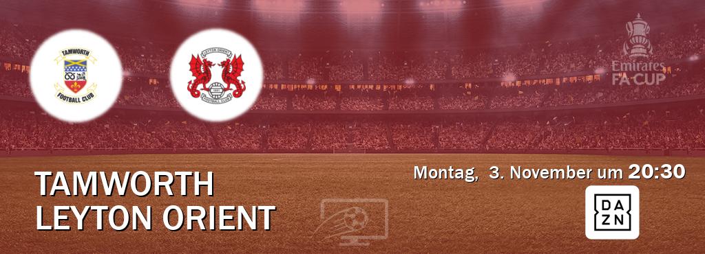 Das Spiel zwischen Tamworth und Leyton Orient wird am Montag, 3. November um 20:30, live vom DAZN übertragen. Das Spiel zwischen Tamworth und Leyton Orient wird am Montag, 3. November um 20:30, live vom DAZN übertragen.