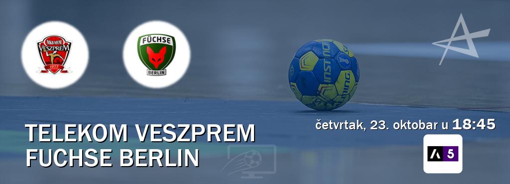 Izravni prijenos utakmice Telekom Veszprem i Fuchse Berlin pratite uživo na Arena Sport 5 (četvrtak, 23. oktobar u 18:45). Izravni prijenos utakmice Telekom Veszprem i Fuchse Berlin pratite uživo na Arena Sport 5 (četvrtak, 23. oktobar u 18:45).