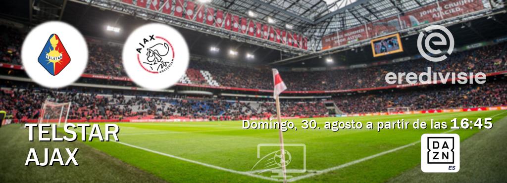 El partido entre Telstar y Ajax será retransmitido por DAZN España (domingo, 30. agosto a partir de las 16:45). El partido entre Telstar y Ajax será retransmitido por DAZN España (domingo, 30. agosto a partir de las 16:45).