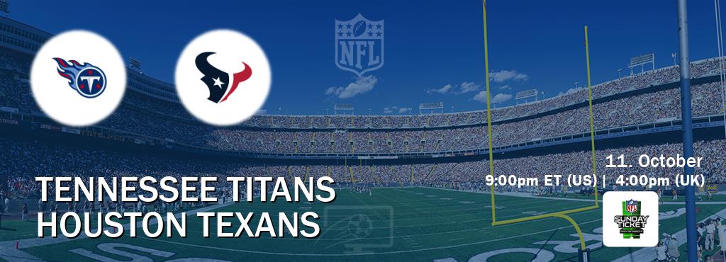 You can watch game live between Tennessee Titans and Houston Texans on NFL Sunday Ticket(US).