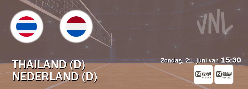 Wedstrijd tussen Thailand (D) en Nederland (D) live op tv bij Ziggo Sport 2, Ziggo Sport (zondag, 21. juni van  15:30).