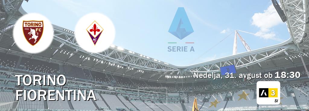 Prenos tekme med Torino in Fiorentina v živo na Arena Sport 3 (nedelja, 31. avgust ob 18:30 uri). Prenos tekme med Torino in Fiorentina v živo na Arena Sport 3 (nedelja, 31. avgust ob 18:30 uri).