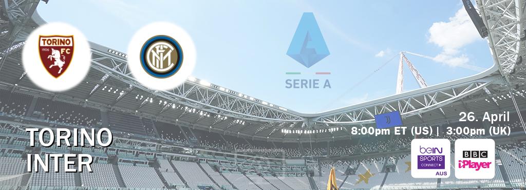 You can watch game live between Torino and Inter on beIN Sports Connect(AU) and BBC iPlayer(UK).