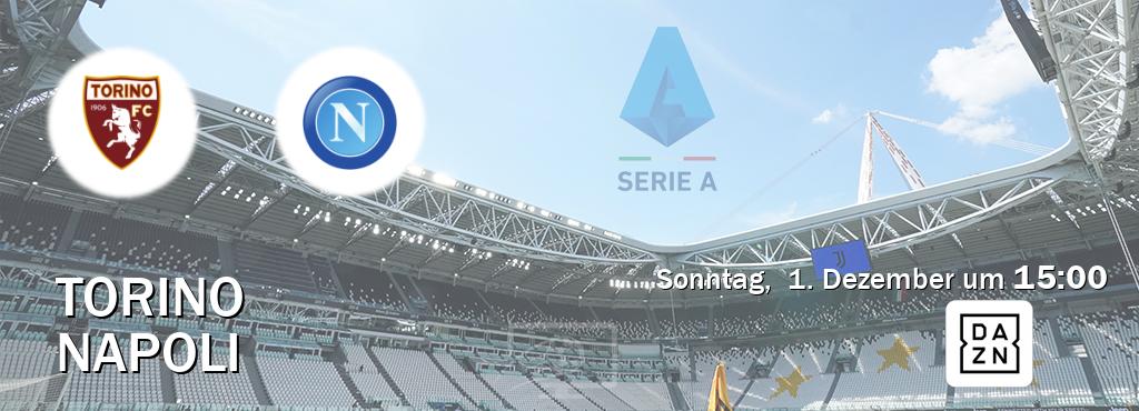 Das Spiel zwischen Torino und Napoli wird am Sonntag,  1. Dezember um  15:00, live vom DAZN übertragen.