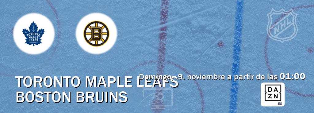 El partido entre Toronto Maple Leafs y Boston Bruins será retransmitido por DAZN España (domingo, 9. noviembre a partir de las 01:00). El partido entre Toronto Maple Leafs y Boston Bruins será retransmitido por DAZN España (domingo, 9. noviembre a partir de las 01:00).