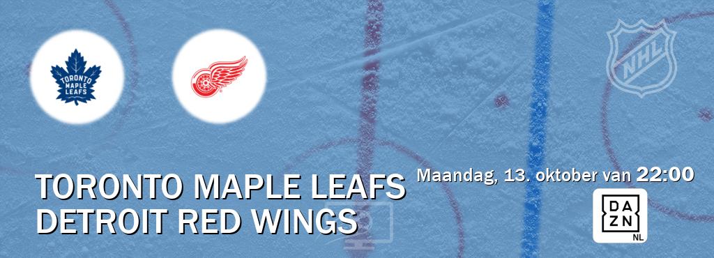 Wedstrijd tussen Toronto Maple Leafs en Detroit Red Wings live op tv bij DAZN (maandag, 13. oktober van 22:00). Wedstrijd tussen Toronto Maple Leafs en Detroit Red Wings live op tv bij DAZN (maandag, 13. oktober van 22:00).
