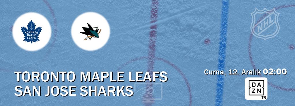 Karşılaşma Toronto Maple Leafs - San Jose Sharks DAZN'den canlı yayınlanacak (Cuma, 12. Aralık  02:00).