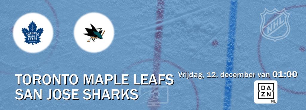 Wedstrijd tussen Toronto Maple Leafs en San Jose Sharks live op tv bij DAZN (vrijdag, 12. december van  01:00).