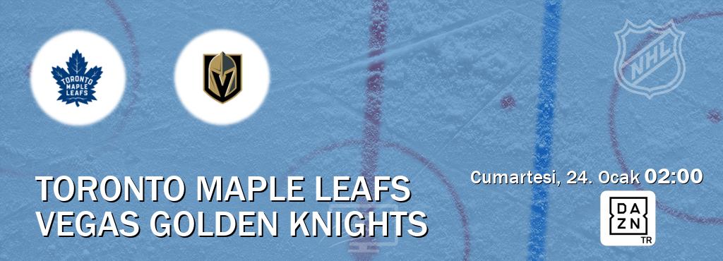 Karşılaşma Toronto Maple Leafs - Vegas Golden Knights DAZN'den canlı yayınlanacak (Cumartesi, 24. Ocak  02:00).