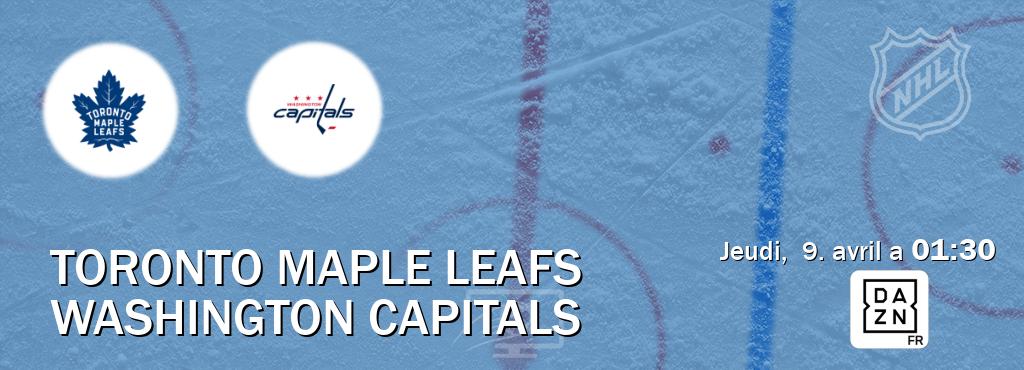 Match entre Toronto Maple Leafs et Washington Capitals en direct à la DAZN (jeudi,  9. avril a  01:30).