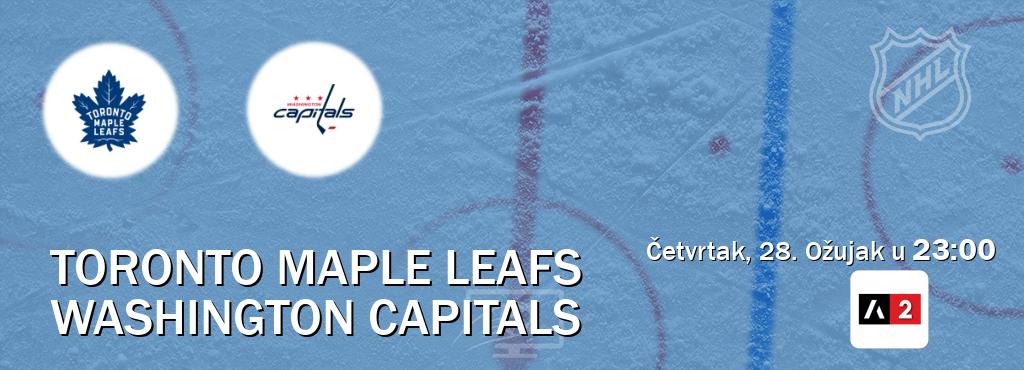 Izravni prijenos utakmice Toronto Maple Leafs i Washington Capitals pratite uživo na Arena Sport 2 (Četvrtak, 28. Ožujak u  23:00).