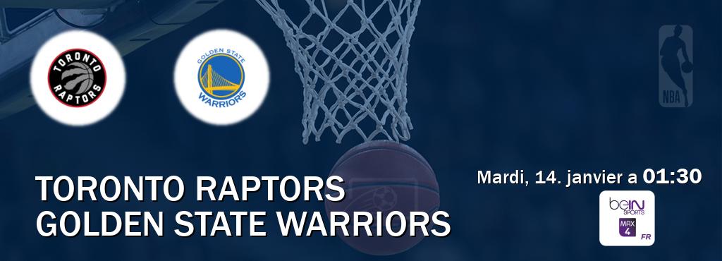 Match entre Toronto Raptors et Golden State Warriors en direct à la beIN Sports 4 Max (mardi, 14. janvier a  01:30).