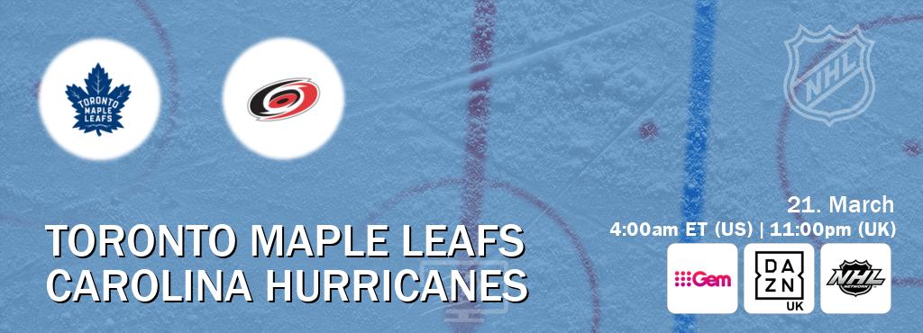 You can watch game live between Toronto Maple Leafs and Carolina Hurricanes on 9Gem(AU), DAZN UK(UK), NHL Network(US).