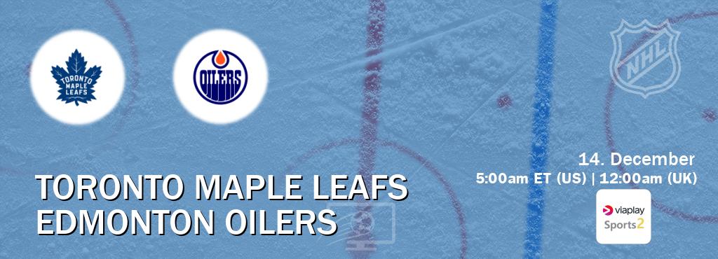 You can watch game live between Toronto Maple Leafs and Edmonton Oilers on Viaplay Sports 2(UK).