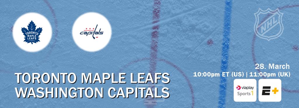 You can watch game live between Toronto Maple Leafs and Washington Capitals on Viaplay Sports 1(UK) and ESPN+(US).