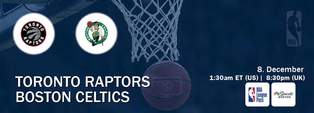 You can watch game live between Toronto Raptors and Boston Celtics on NBA League Pass and NBCS Boston(US).