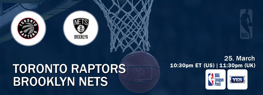 You can watch game live between Toronto Raptors and Brooklyn Nets on NBA League Pass and YES(US).