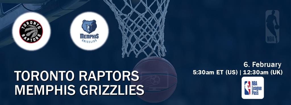 You can watch game live between Toronto Raptors and Memphis Grizzlies on NBA League Pass.