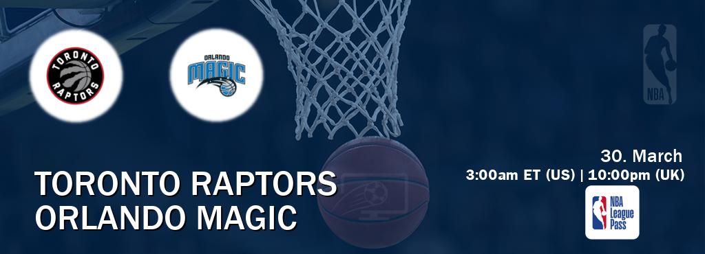 You can watch game live between Toronto Raptors and Orlando Magic on NBA League Pass.