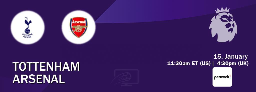 You can watch game live between Tottenham and Arsenal on Peacock.