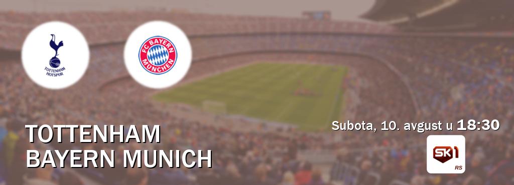 Izravni prijenos utakmice Tottenham i Bayern Munich pratite uživo na Sportklub 1 (subota, 10. avgust u  18:30).