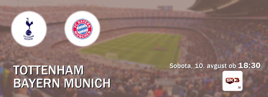 Ne zamudi prenosa tekme Tottenham - Bayern Munich v živo na Sportklub 3.