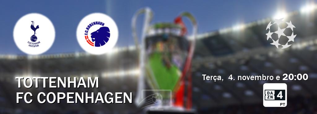 Jogo entre Tottenham e FC Copenhagen tem emissão DAZN Eleven 4 (terça,  4. novembro e  20:00).