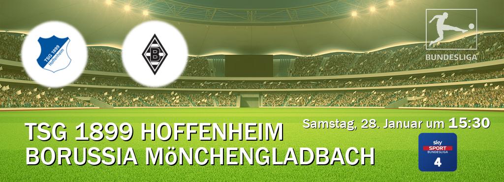 Das Spiel zwischen TSG 1899 Hoffenheim und Borussia Mönchengladbach wird am Samstag, 28. Januar um  15:30, live vom Sky Bundesliga 4 übertragen.