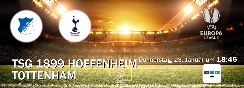 Das Spiel zwischen TSG 1899 Hoffenheim und Tottenham wird am Donnerstag, 23. Januar um  18:45, live vom RTL+ übertragen.