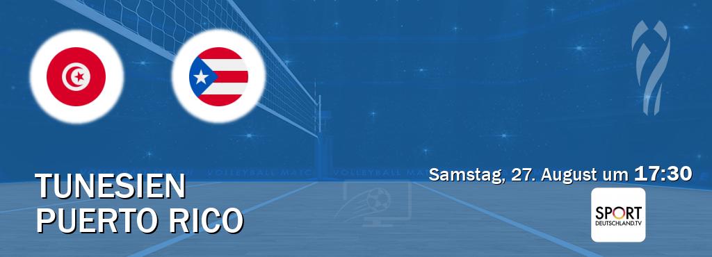 Das Spiel zwischen Tunesien und Puerto Rico wird am Samstag, 27. August um  17:30, live vom Sportdeutschland.TV übertragen.