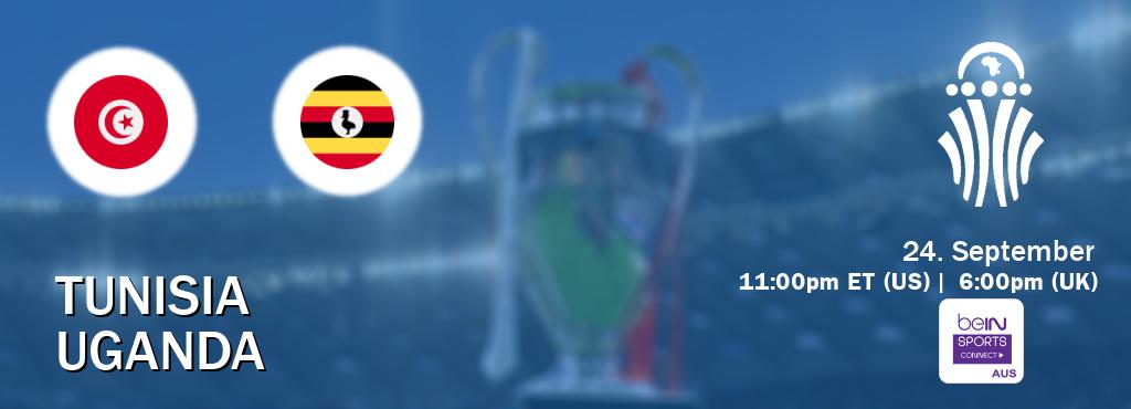 You can watch game live between Tunisia and Uganda on beIN Sports Connect(AU).