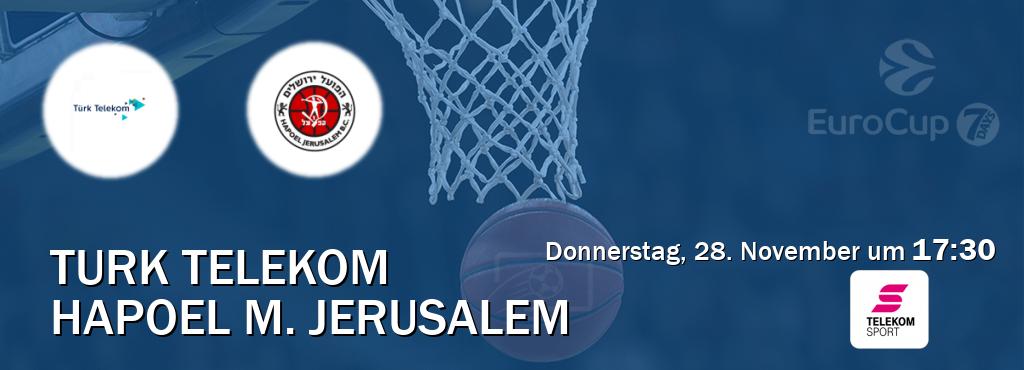 Das Spiel zwischen Turk Telekom und Hapoel M. Jerusalem wird am Donnerstag, 28. November um  17:30, live vom Magenta Sport übertragen.