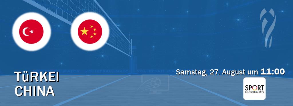 Das Spiel zwischen Türkei und China wird am Samstag, 27. August um  11:00, live vom Sportdeutschland.TV übertragen.
