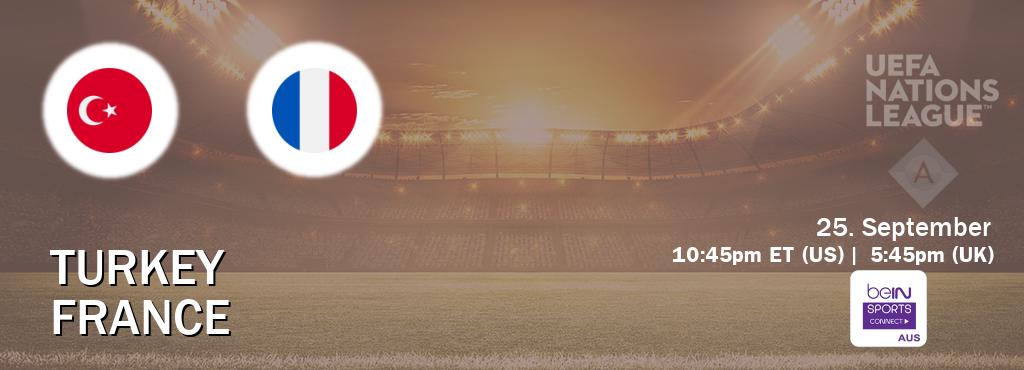 You can watch game live between Turkey and France on beIN Sports Connect(AU).