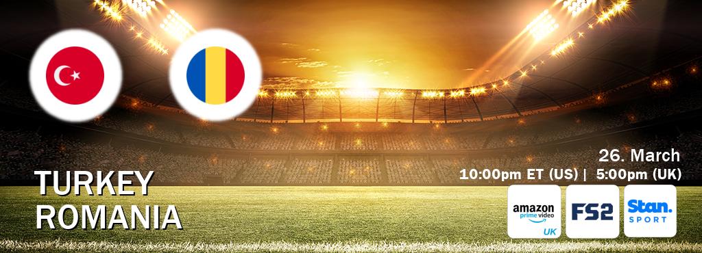 You can watch game live between Turkey and Romania on Amazon Prime Video UK(UK), FOX Sports 2(US), Stan Sport(AU).