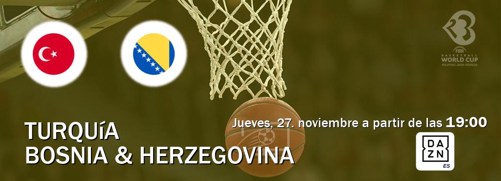 El partido entre Turquía y Bosnia & Herzegovina será retransmitido por DAZN España (jueves, 27. noviembre a partir de las 19:00). El partido entre Turquía y Bosnia & Herzegovina será retransmitido por DAZN España (jueves, 27. noviembre a partir de las 19:00).