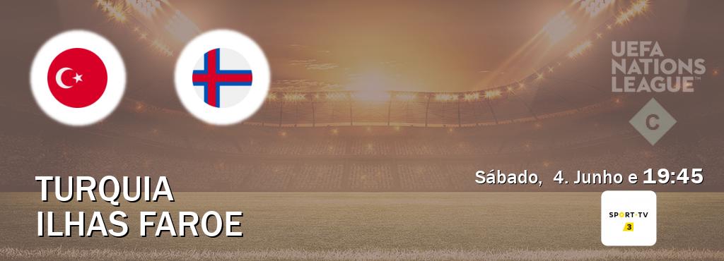 Jogo entre Turquia e Ilhas Faroe tem emissão Sport TV 3 (Sábado,  4. Junho e  19:45).
