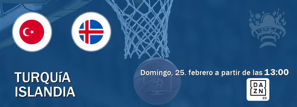 El partido entre Turquía y Islandia será retransmitido por DAZN España (domingo, 25. febrero a partir de las  13:00).