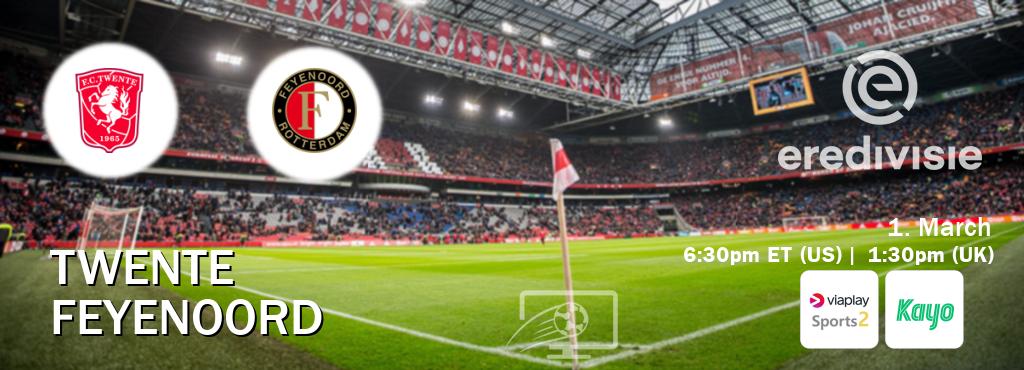 You can watch game live between Twente and Feyenoord on Viaplay Sports 2(UK) and Kayo Sports(AU).