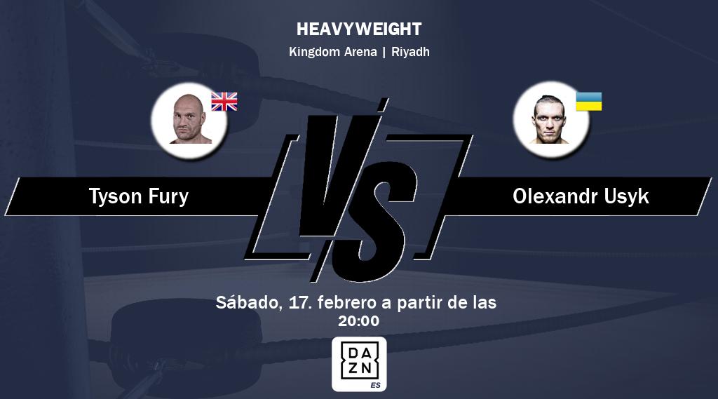Tyson Fury vs Olexandr Usyk se podrá ver en vivo por DAZN España.