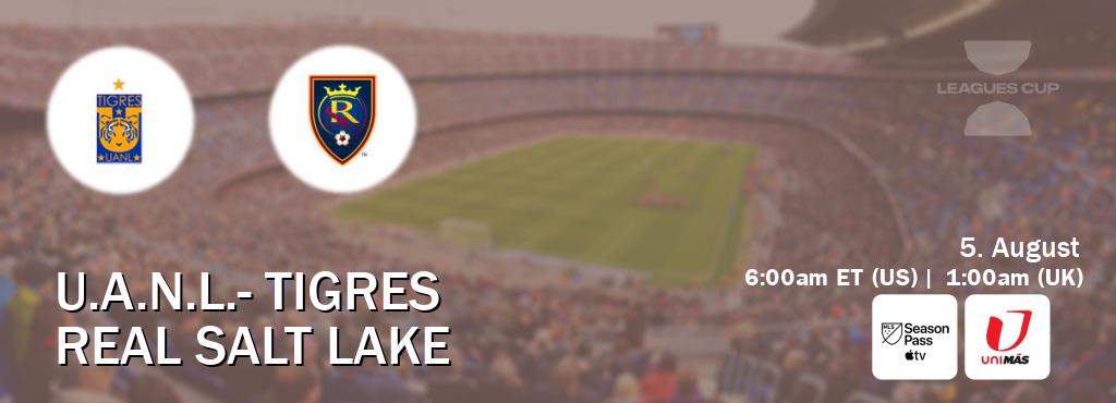 You can watch game live between U.A.N.L.- Tigres and Real Salt Lake on MLS Season Pass and UniMas Eastern(US). You can watch game live between U.A.N.L.- Tigres and Real Salt Lake on MLS Season Pass and UniMas Eastern(US).