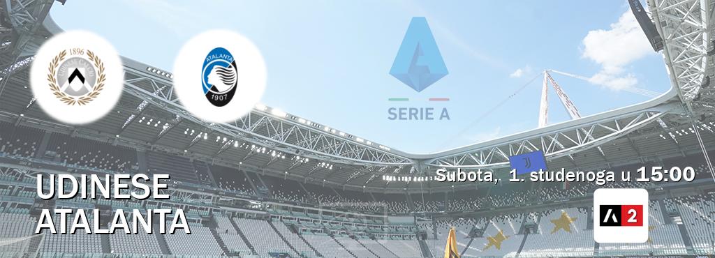 Izravni prijenos utakmice Udinese i Atalanta pratite uživo na Arena Sport 2 (subota, 1. studenoga u 15:00). Izravni prijenos utakmice Udinese i Atalanta pratite uživo na Arena Sport 2 (subota, 1. studenoga u 15:00).