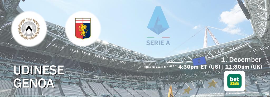 You can watch game live between Udinese and Genoa on bet365(UK).