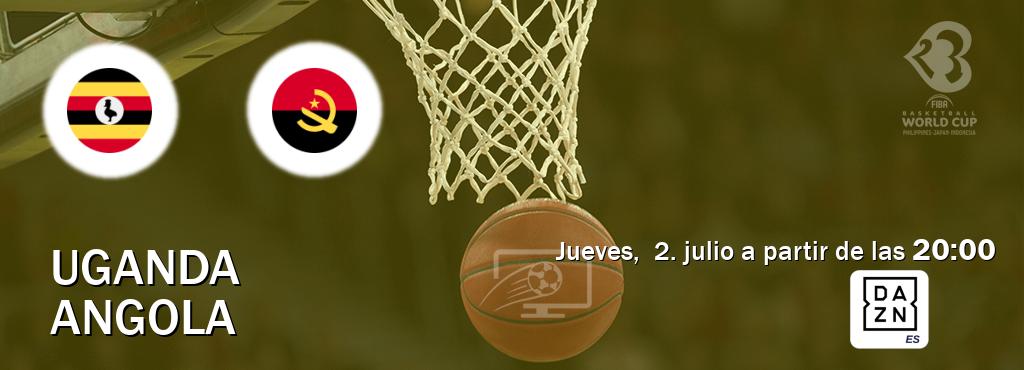 El partido entre Uganda y Angola será retransmitido por DAZN España (jueves,  2. julio a partir de las  20:00).