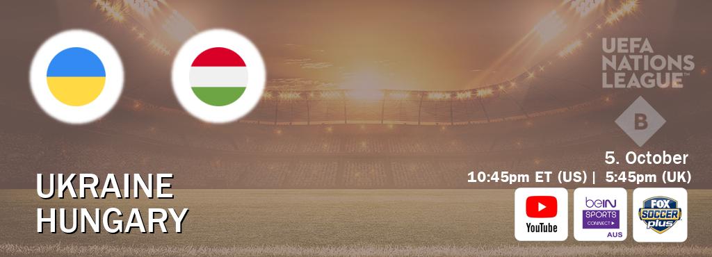 You can watch game live between Ukraine and Hungary on Youtube, beIN Sports Connect(AU), Fox Soccer Plus(US).